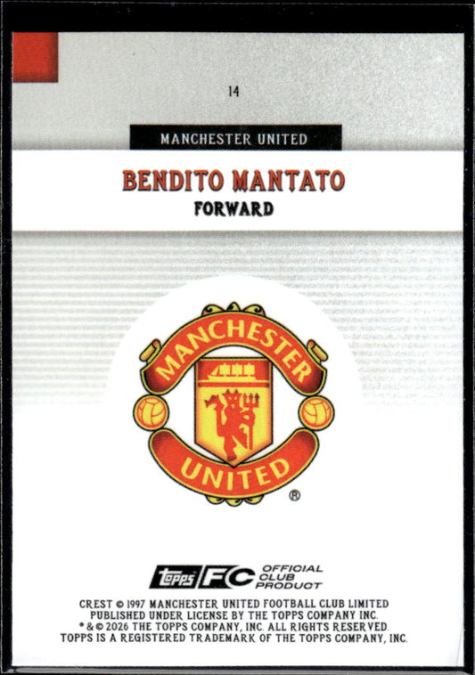 Manchester United Team Set #14 Bendito Mantato Rookie Holo First Team