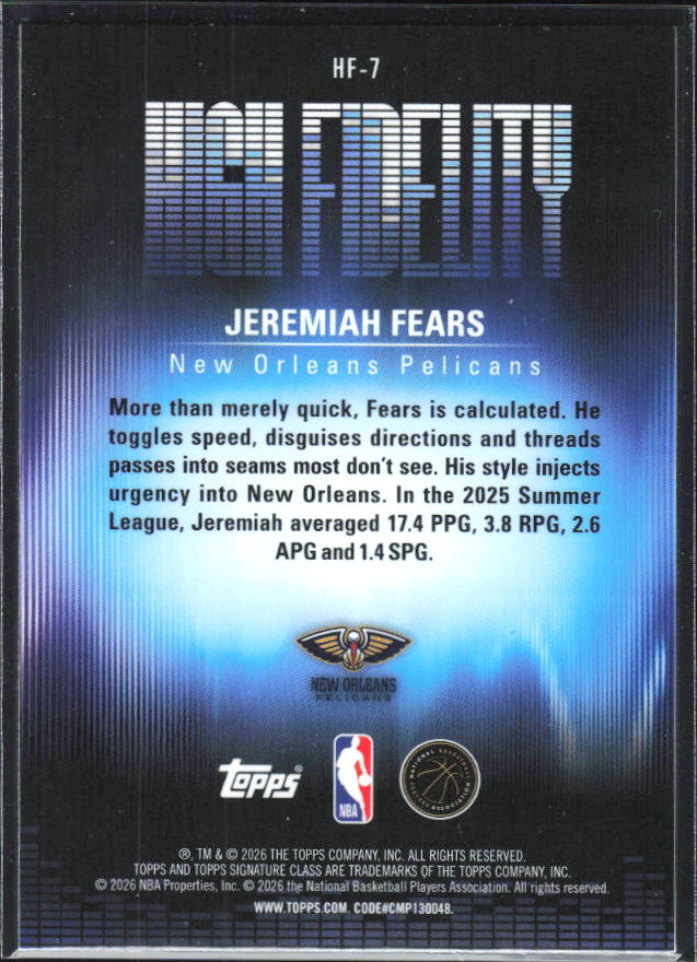 2025-26 Topps Signature Class #HF-7 Jeremiah Fears High Fidelity - baksida