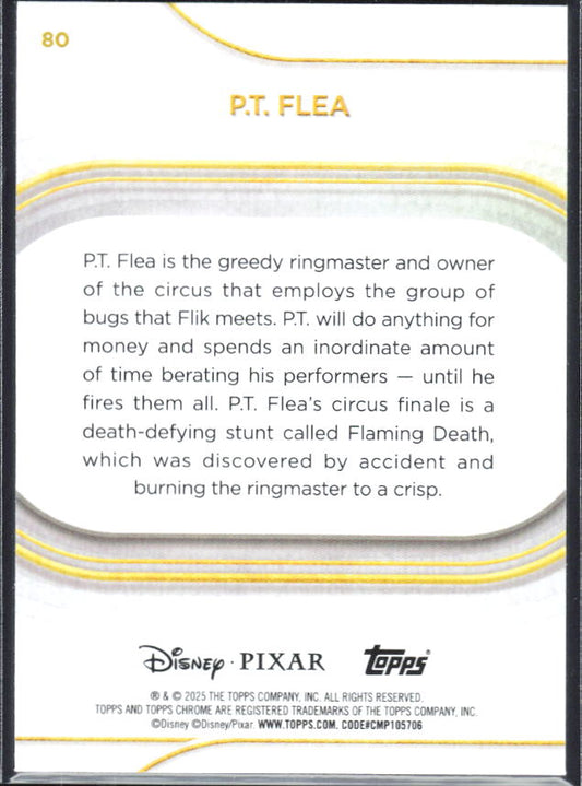 2025 Topps Chrome Disney #80 P.T. Flea