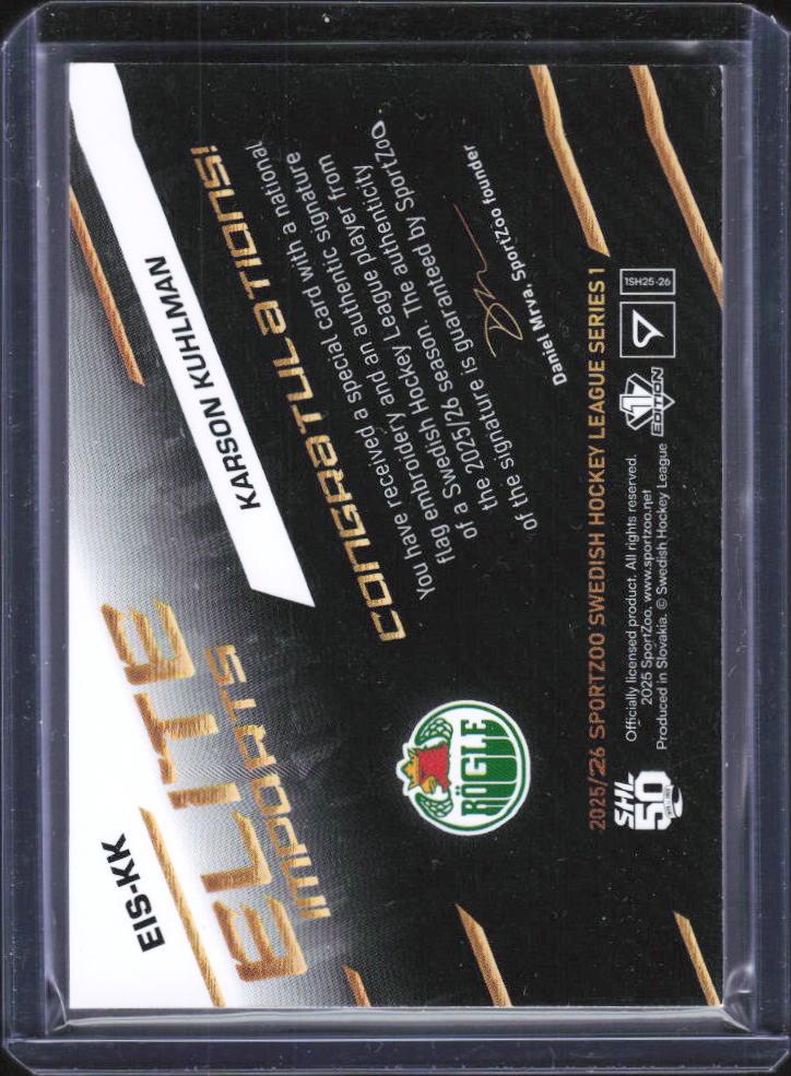 2025-26 SportZoo SHL Series 1 Karson Kuhlman Elite Imports Autograph 04/30 baksida