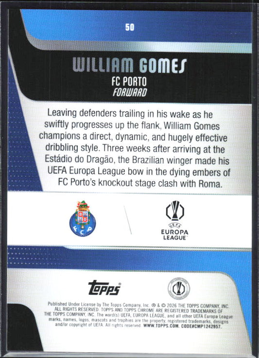 William Gomes – 2025-26 Topps Chrome UEFA Club Competitions #50 – baksida