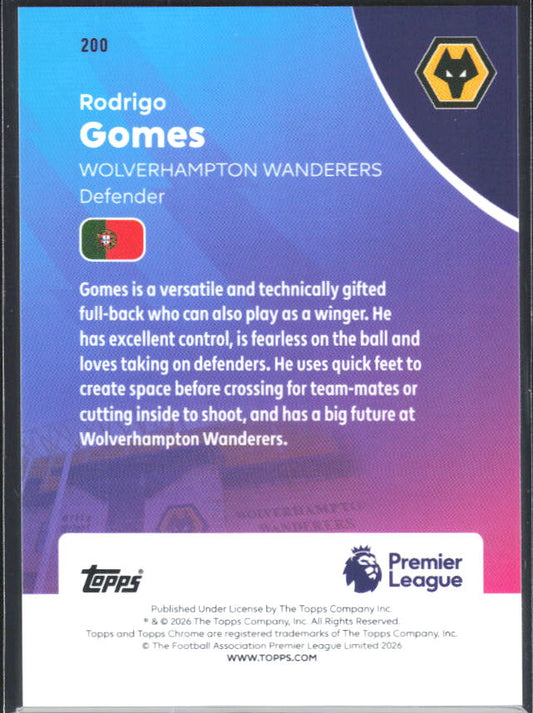 2025-26 Topps Chrome Premier League #200 Rodrigo Gomes Base