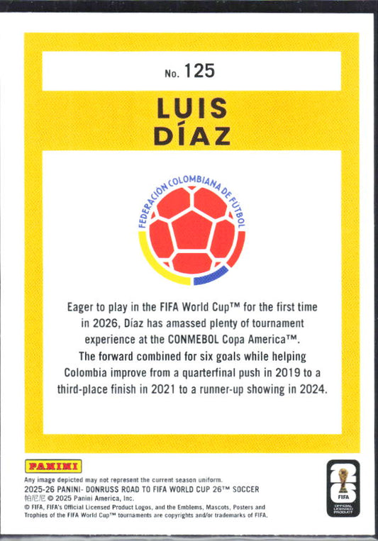 2025-26 Donruss Road to FIFA World Cup #125 Luis Diaz Base