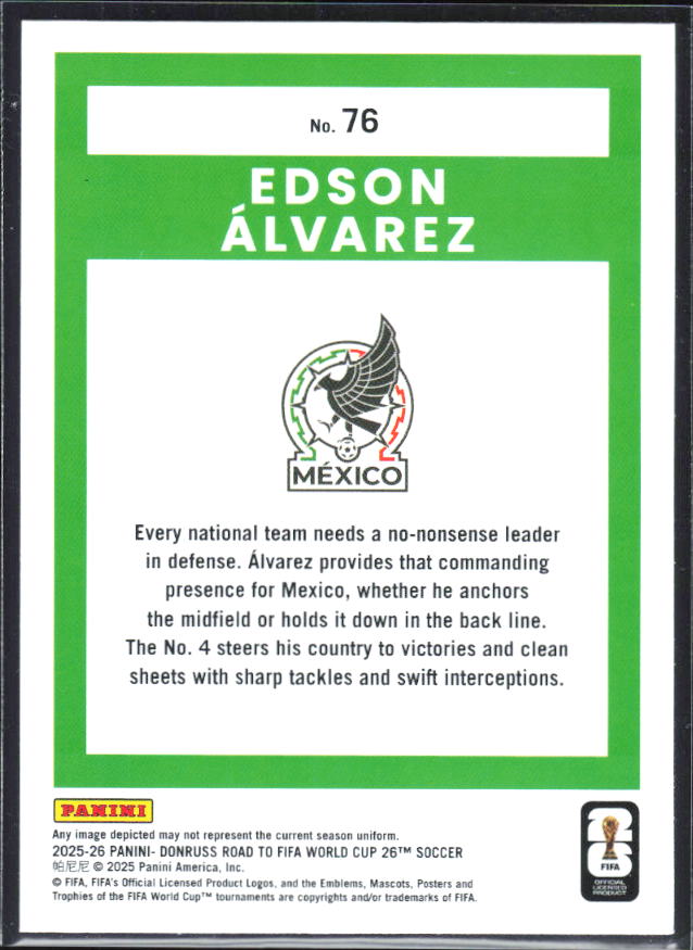 2025-26 Donruss Road to FIFA World Cup #76 Edson Alvarez Base