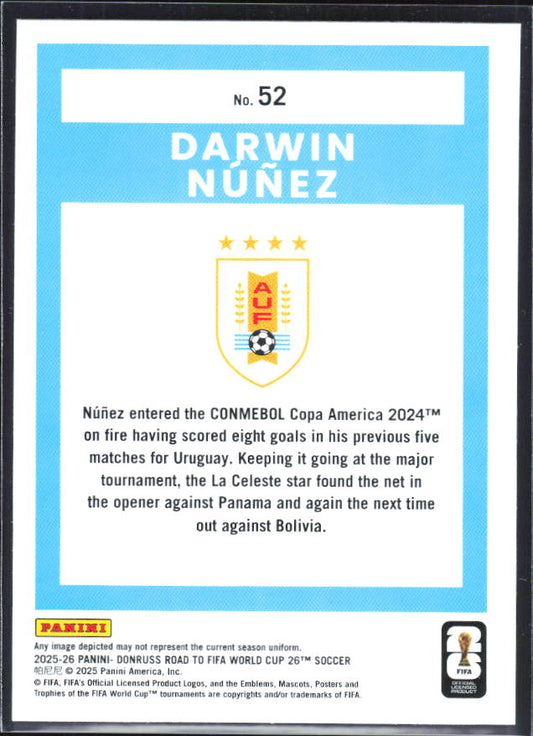 2025-26 Donruss Road to FIFA World Cup #52 Darwin Nunez Base