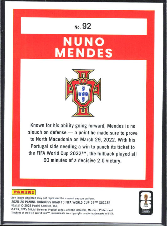 2025-26 Donruss Road to FIFA World Cup #92 Nuno Mendes Base