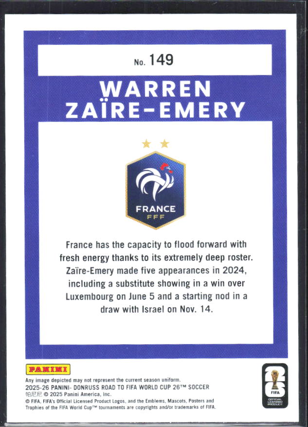 2025-26 Donruss Road to FIFA World Cup #149 Warren Zaire-Emery Base