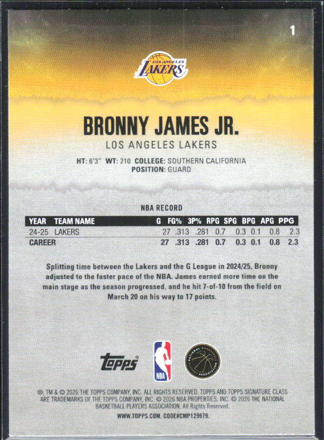 2025-26 Topps Signature Class #1 Bronny James Jr. – baksida