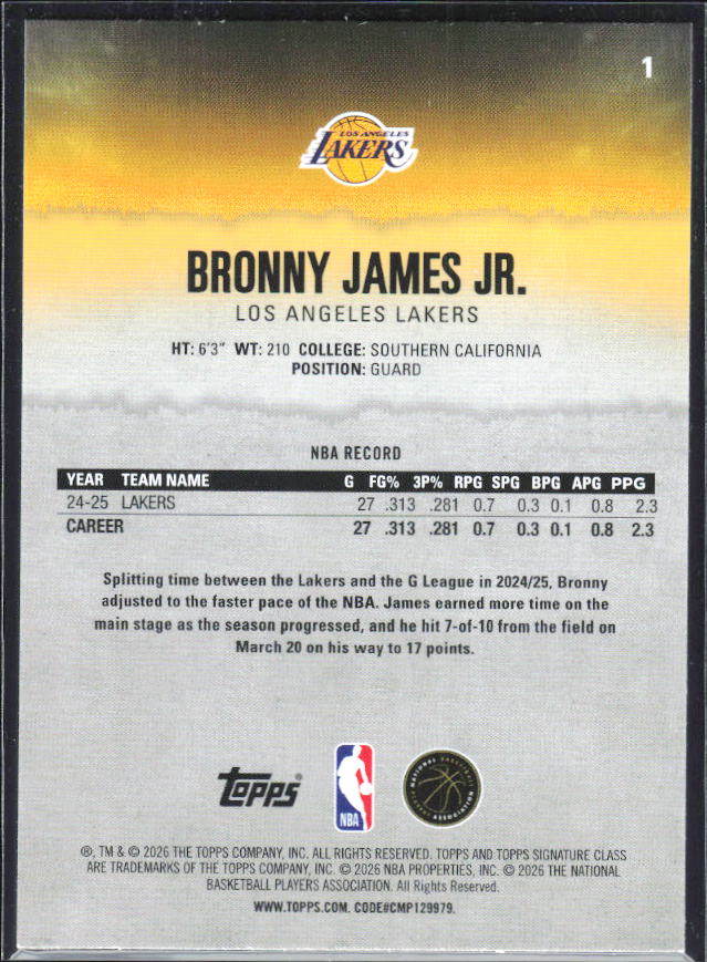 2025-26 Topps Signature Class #1 Bronny James Jr. – baksida