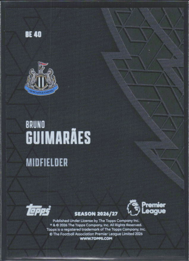 2026-27 Topps Premier League Bruno Guimarães #BE40 Black Edge Edition – baksida