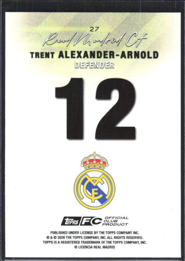 2025-26 Topps Real Madrid Team Set #27 Trent Alexander-Arnold – baksida