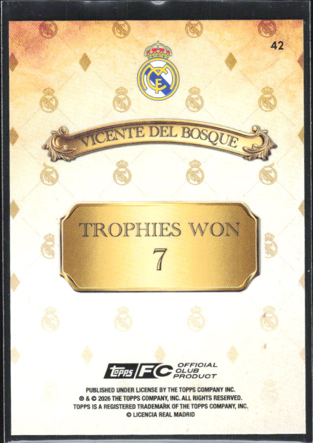2025-26 Topps Real Madrid Team Set #42 Vicente del Bosque – baksida
