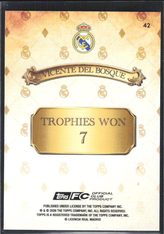 2025-26 Topps Real Madrid Team Set #42 Vicente del Bosque – baksida