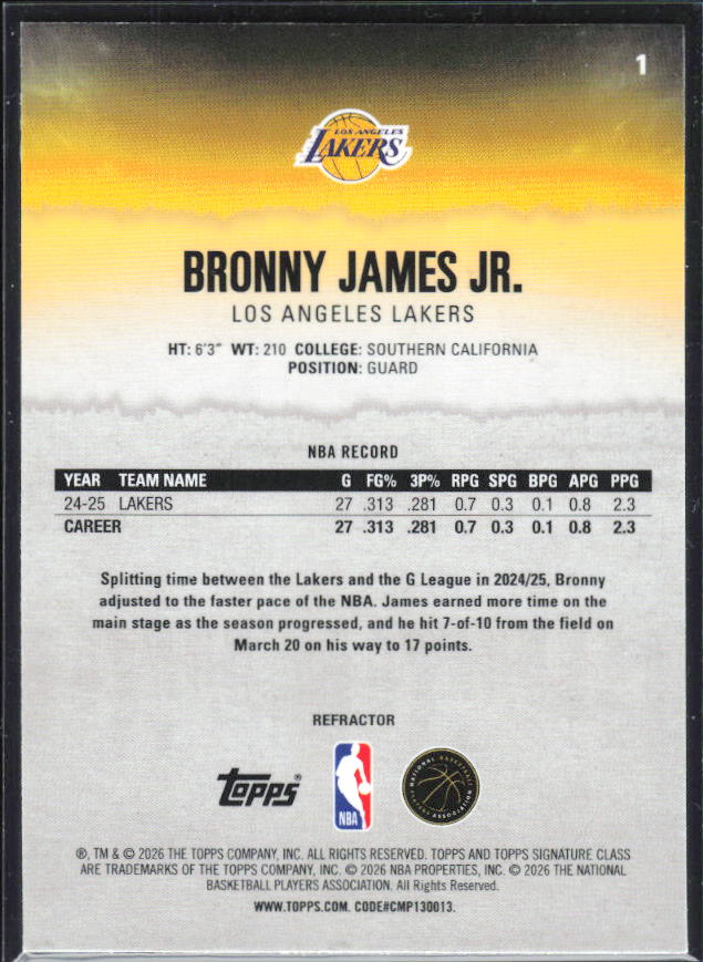 2025-26 Topps Signature Class #1 Bronny James Jr. Chrome Refractor – baksida