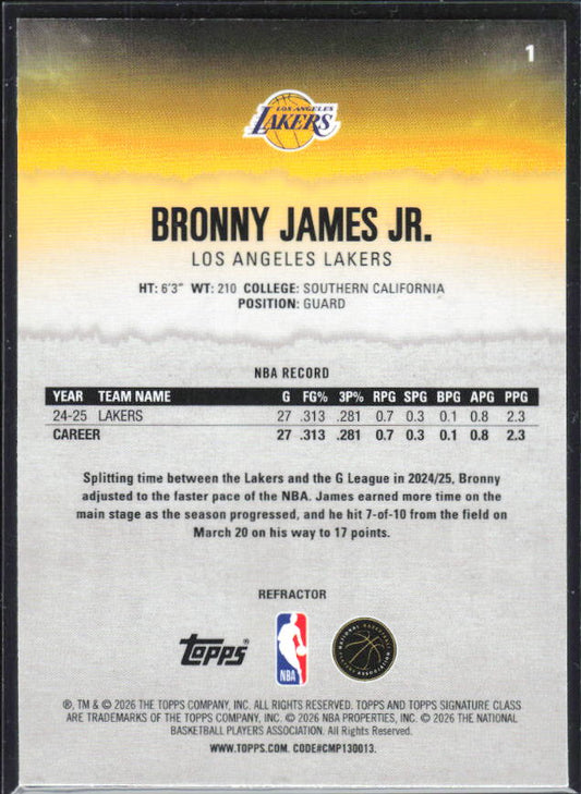 2025-26 Topps Signature Class #1 Bronny James Jr. Chrome Refractor – baksida