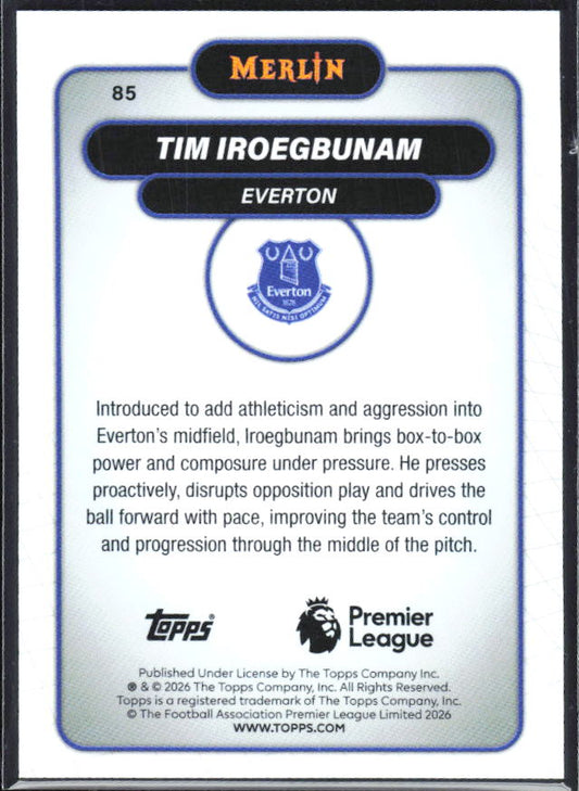 Tim Iroegbunam 2026 Merlin Premier League #85 – baksida