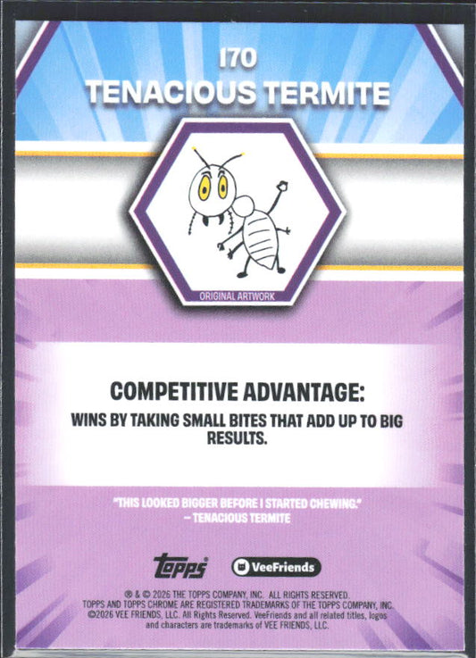 Tenacious Termite 2026 Chrome VeeFriends #170 – baksida