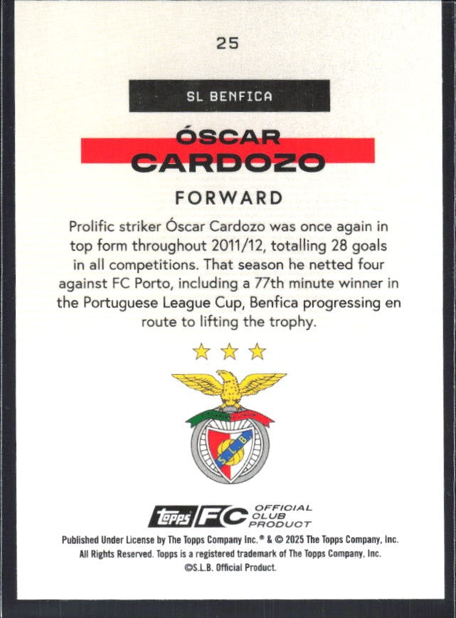 Óscar Cardozo 2025-26 Topps Benfica Bona Fide Baller #25 – baksida