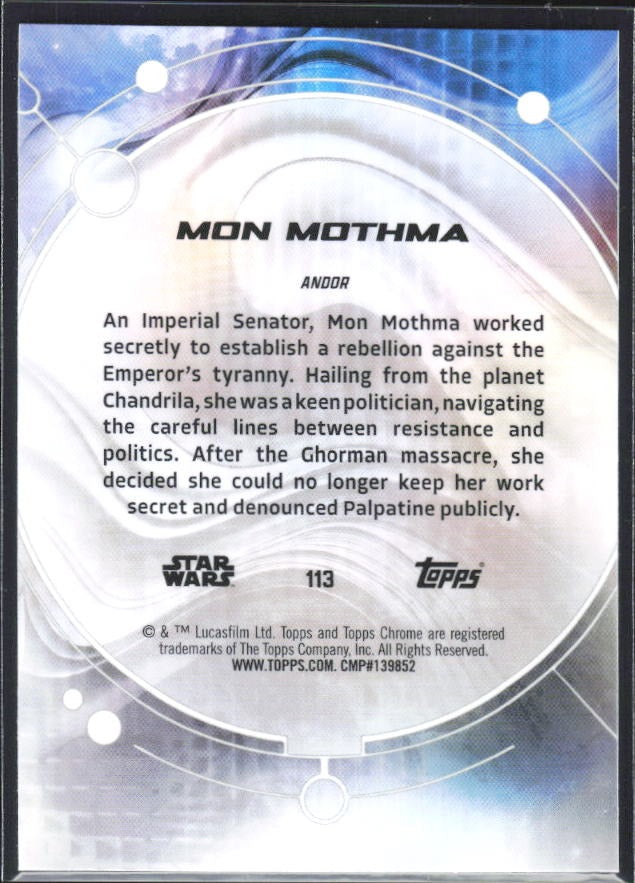 2026 Topps Chrome Star Wars Mon Mothma Characters #113 – baksida