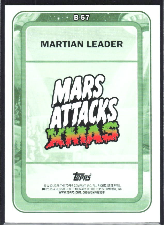 2026 Topps Mars Attacks Christmas Martian Leader Characters B #B-57 – baksida