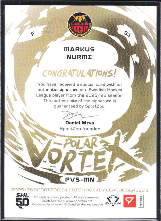 2025-26 SportZoo SHL S1 #PVS-MN Markus Nurmi Polar Vortex Gold Auto 05/35 – baksida