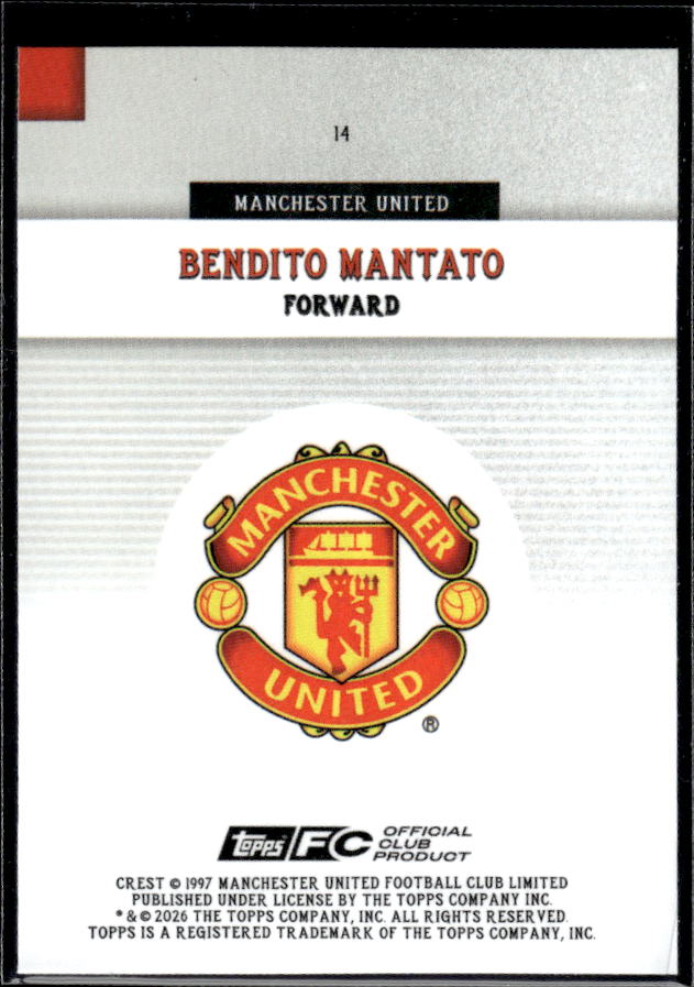 Manchester United Team Set #14 Bendito Mantato Rookie Holo First Team
