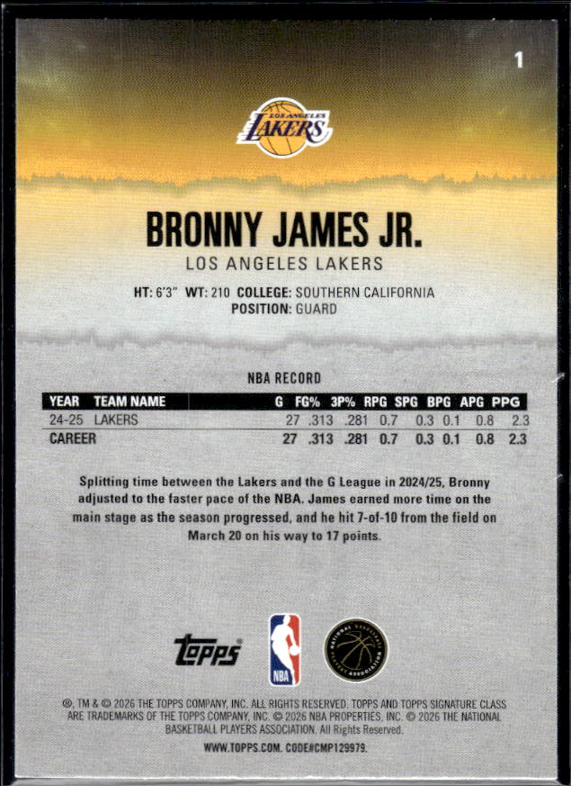 2025-26 Topps Signature Class #1 Bronny James Jr. - baksida