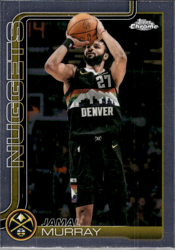 2025-26 Topps Chrome Update #13 Jamal Murray - framsida