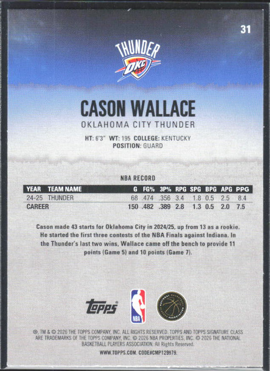 2025-26 Topps Signature Class #31 Cason Wallace - baksida