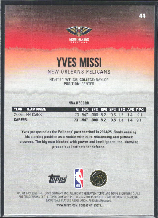 2025-26 Topps Signature Class #44 Yves Missi - baksida