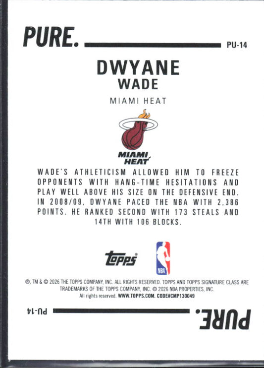 2025-26 Topps Signature Class #PU-14 Dwyane Wade Pure - baksida