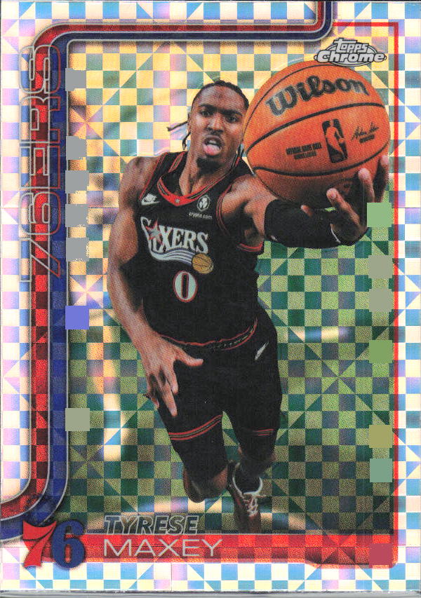 2025-26 Topps Chrome Update #41 Tyrese Maxey X-Fractor - framsida