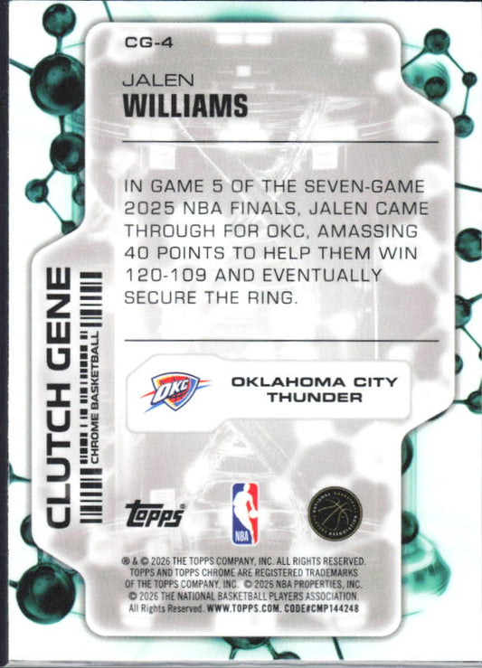 2025-26 Topps Chrome Update #CG-4 Jalen Williams Clutch Gene - baksida