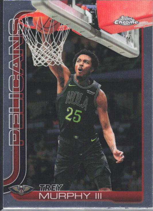 2025-26 Topps Chrome Update #56 Trey Murphy III - framsida