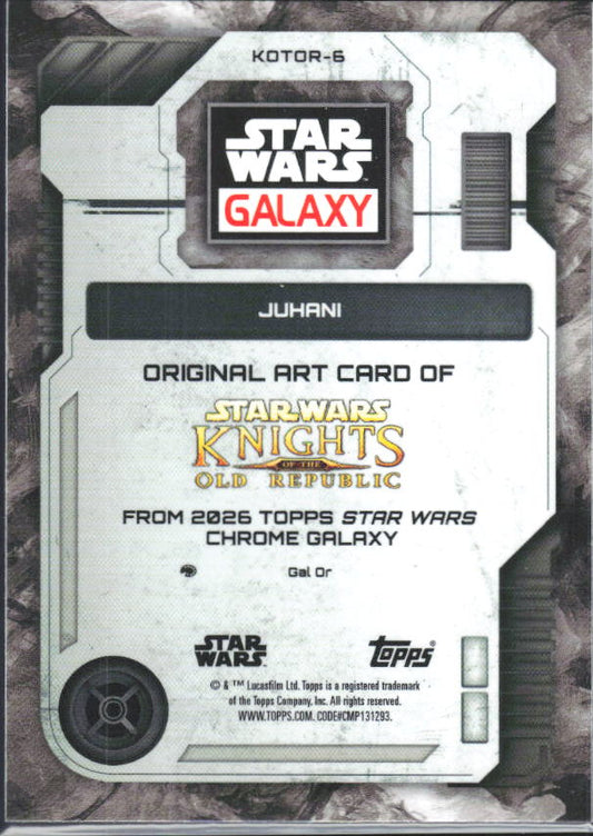 2026 Topps Star Wars Chrome Galaxy #KOTOR-6 Juhani Knights of the Old Republic Original Art - baksida