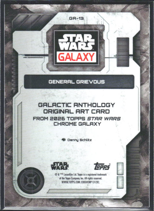 2026 Topps Star Wars Chrome Galaxy #GA-13 General Grievous Galactic Anthology Original Art - baksida