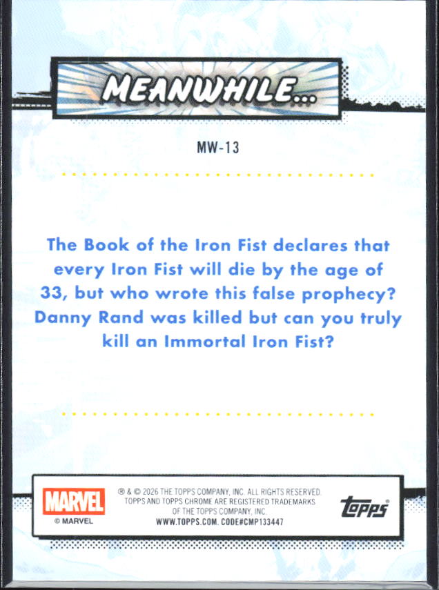 2026 Topps Chrome Marvel Comics #MW-13 Rand Rises Again as Iron Fist – Meanwhile... baksida