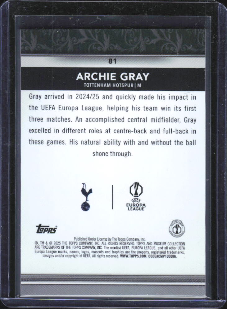 2024-25 Topps Museum Collection UEFA Archie Gray RC #81 baksida