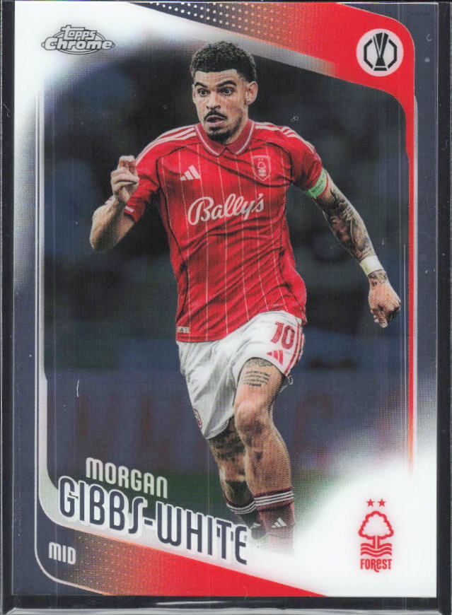 Morgan Gibbs-White – 2025-26 Topps Chrome UEFA Club Competitions #53 – framsida