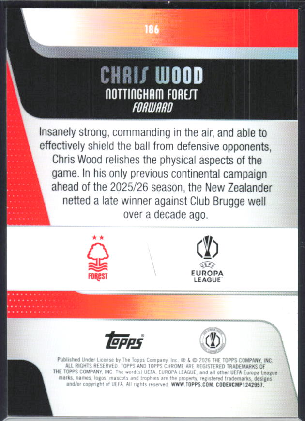 Chris Wood – 2025-26 Topps Chrome UEFA Club Competitions #186 – baksida