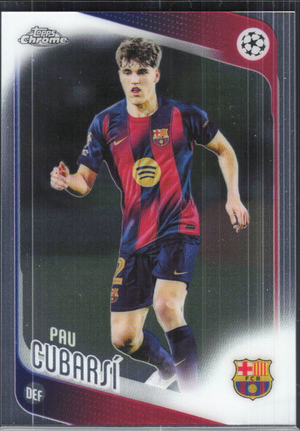 Pau Cubarsí – 2025-26 Topps Chrome UEFA Club Competitions #183 – framsida