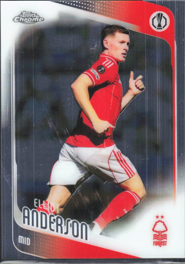 Elliot Anderson – 2025-26 Topps Chrome UEFA Club Competitions #96 – framsida