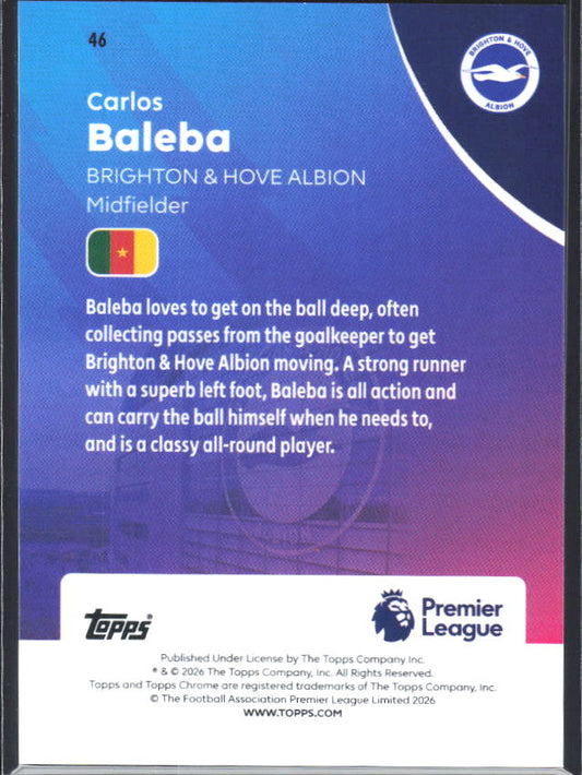 2025-26 Topps Chrome Premier League #46 Carlos Baleba Base