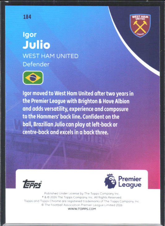 2025-26 Topps Chrome Premier League #184 Igor Julio Base