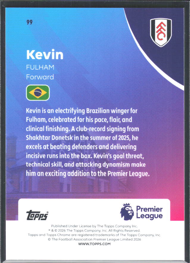 2025-26 Topps Chrome Premier League #99 Kevin Base