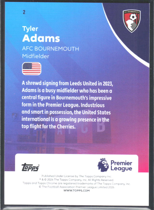 2025-26 Topps Chrome Premier League #2 Tyler Adams Base