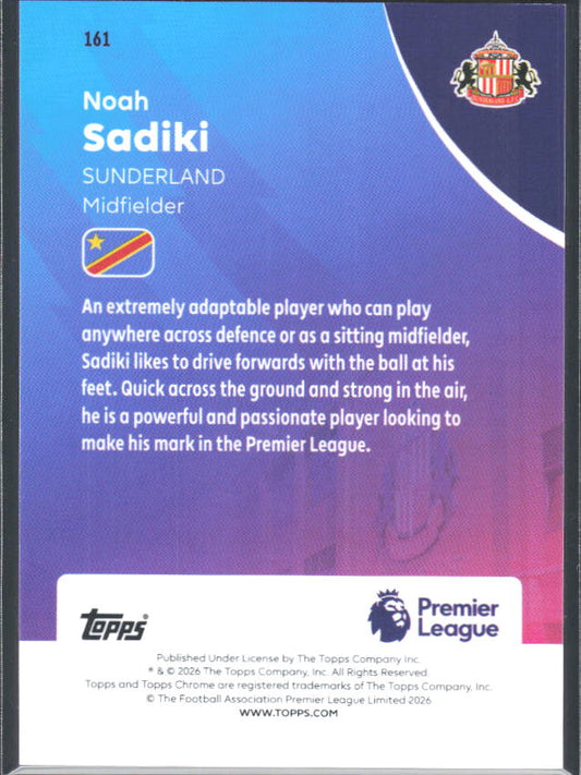 2025-26 Topps Chrome Premier League #161 Noah Sadiki Base