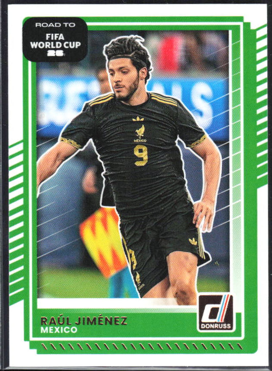 2025-26 Donruss Road to FIFA World Cup #74 Raul Jimenez Base