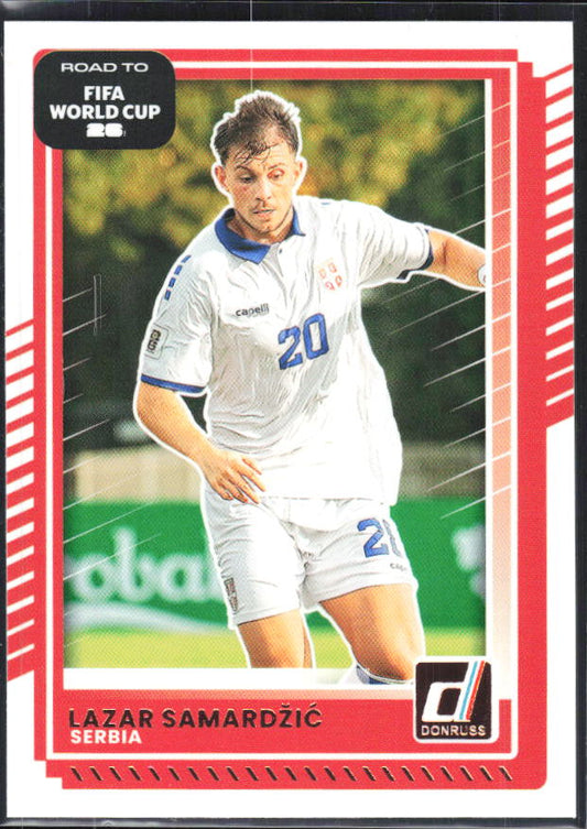2025-26 Donruss Road to FIFA World Cup #55 Lazar Samardzic Base