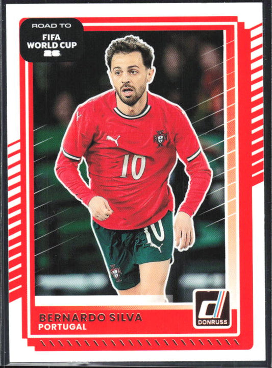 2025-26 Donruss Road to FIFA World Cup #85 Bernardo Silva Base
